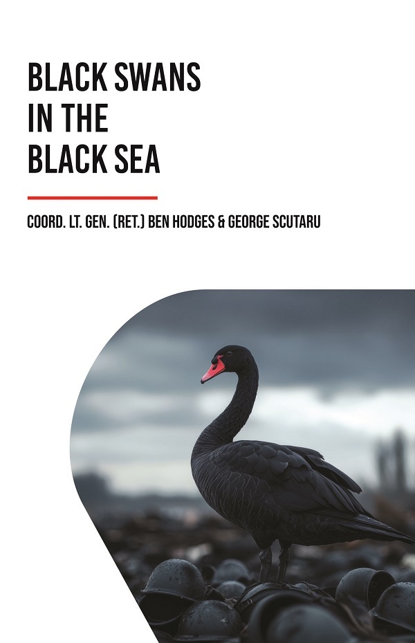 Coperta cărții 'Black Swans in the Black Sea - Ben Hodges, George Scutaru'