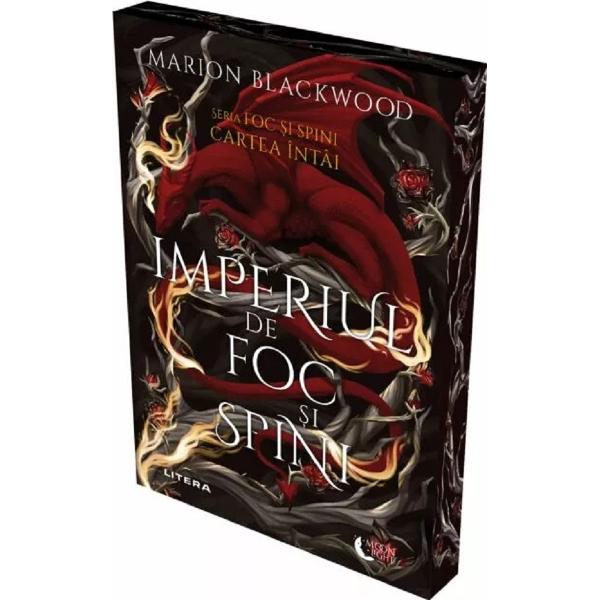 Imperiul de foc si spini. Seria Foc si spini Cartea 1 - Marion Blackwood