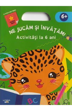 Ne jucam si invatam. Activitati la 6 ani