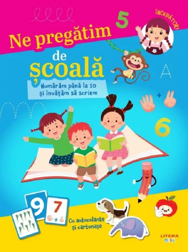 Coperta cărții 'Ne pregătim de școală. Numărăm până la 10 și învățăm să scriem'