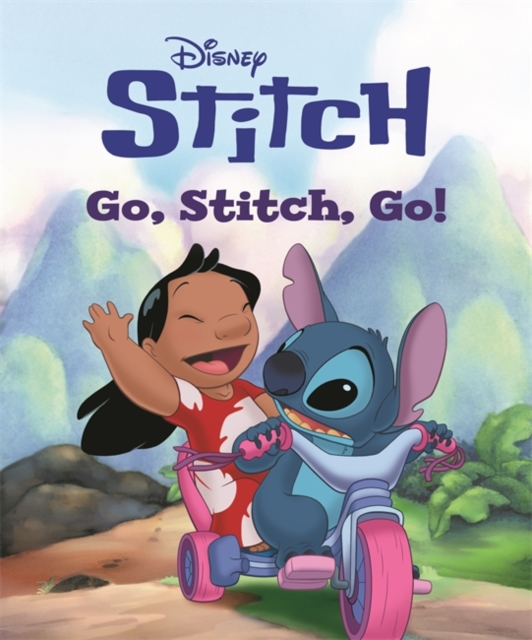 Coperta cărții 'Disney: Stitch: Go, Stitch, Go! -'