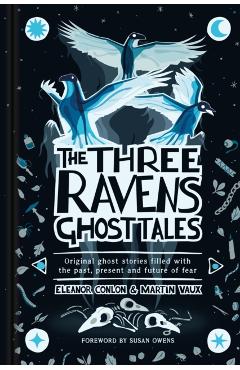 Coperta cărții 'Three Ravens Ghost Tales - Eleanor|vaux Conlon'