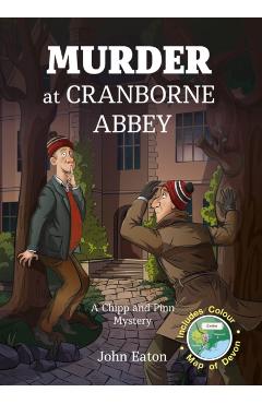 Murder at Cranborne Abbey - John Eaton