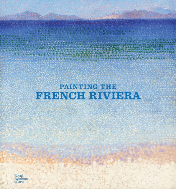Coperta cărții 'Painting the French Riviera - Jean-louis|dumas Andral'