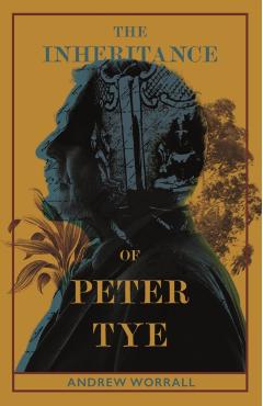 Inheritance of Peter Tye - Andrew Worrall