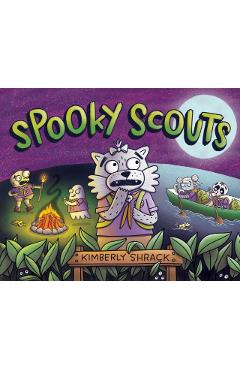 Coperta cărții 'Spooky Scouts - Kimberly Shrack'