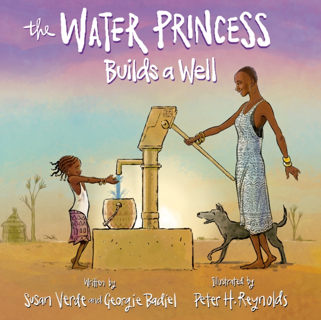 Coperta cărții 'The Water Princess Builds a Well - Susan Verde'