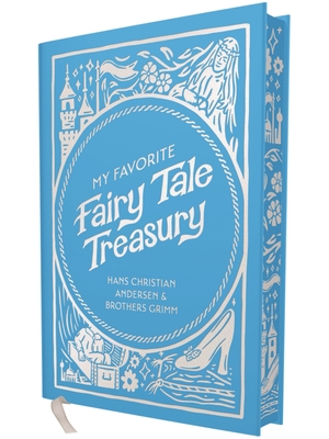 Coperta cărții 'My Favorite Fairy Tale Treasury - Hans Christian Andersen'