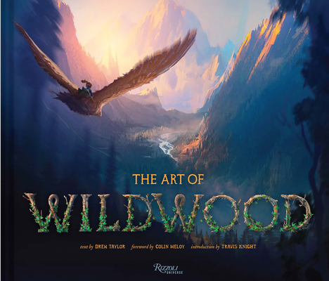 Coperta cărții 'The Art of Wildwood - Drew Taylor'