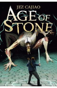 Coperta cărții 'Age of Stone (Rise of Mankind, Book 1) - Jez Cajiao'
