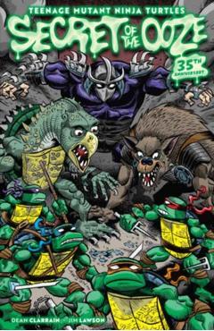 Teenage Mutant Ninja Turtles: Secret of the Ooze--35th Anniversary - Dean Clarrain