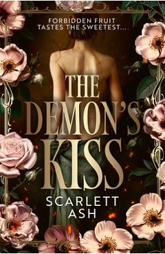 The Demon's Kiss - Scarlett Ash