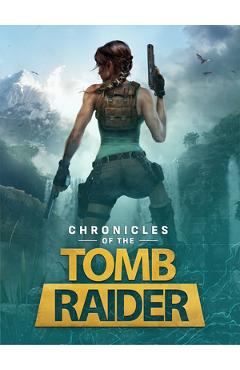 Coperta cărții 'Chronicles of the Tomb Raider - Alex Forbes-calvin'
