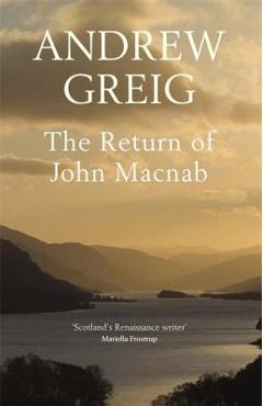 Coperta cărții 'The Return of John Macnab - Andrew Greig'
