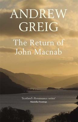Coperta cărții 'The Return of John Macnab - Andrew Greig'