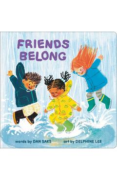 Coperta cărții 'Friends Belong - Dan Saks'