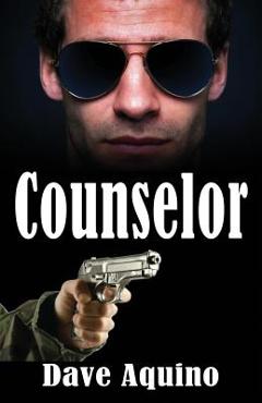 Coperta cărții 'Counselor - Dave Aquino'