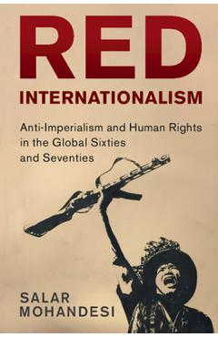 Coperta cărții 'Red Internationalism - Salar Mohandesi'