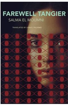 Coperta cărții 'Farewell Tangier - Salma El Moumni'