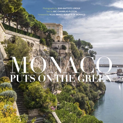 Coperta cărții 'Monaco Puts on the Green - Jean-baptiste Leroux'