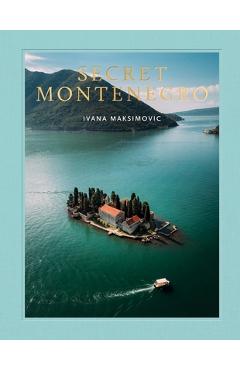 Coperta cărții 'Secret Montenegro - Ivana Maksimovic'