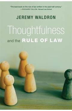 Coperta cărții 'Thoughtfulness and the Rule of Law - Jeremy Waldron'