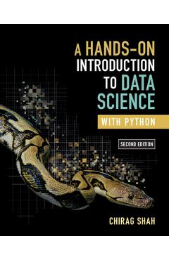 Coperta cărții 'A Hands-On Introduction to Data Science with Python - Chirag Shah'