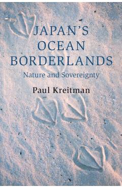 Coperta cărții 'Japan's Ocean Borderlands - Paul Kreitman'