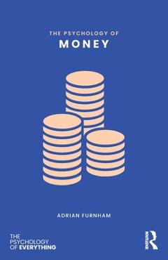 Coperta cărții 'The Psychology of Money - Adrian Furnham'