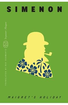 Coperta cărții 'Maigret's Holiday (Inspector Maigret) - Georges Simenon'