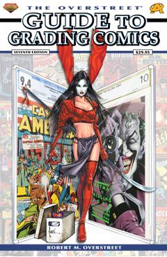 Coperta cărții 'The Overstreet Guide to Grading Comics - Robert M. Overstreet'