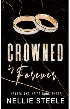 Coperta cărții 'Crowned by Forever - Nellie Steele'