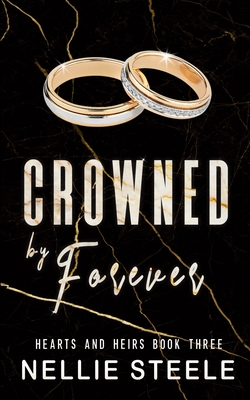 Coperta cărții 'Crowned by Forever - Nellie Steele'