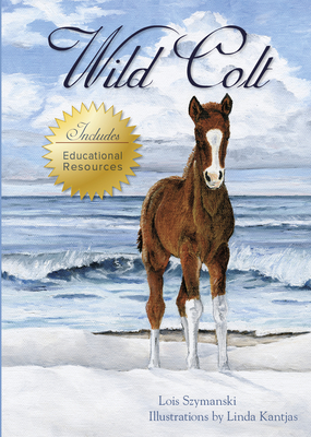 Coperta cărții 'Wild Colt - Lois Szymanski'