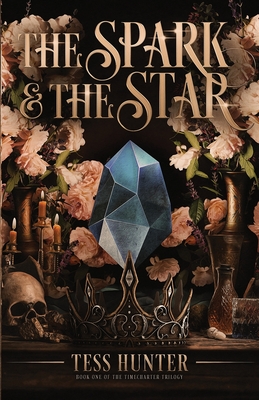 Coperta cărții 'The Spark & the Star - Tess Hunter'