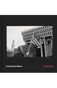 Coperta cărții 'Constantine Manos: Bostonians - Constantine Manos'