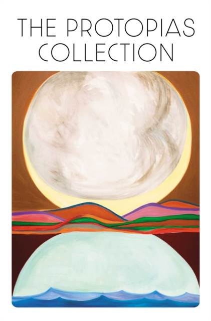 Coperta cărții 'The Protopias Collection -'