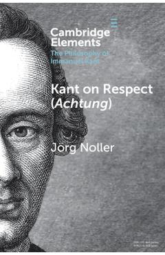 Coperta cărții 'Kant on Respect (Achtung) - Jörg Noller'