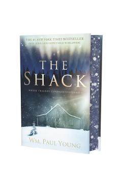 Coperta cărții 'The Shack (Deluxe Edition): Where Tragedy Confronts Eternity - Wm Paul Young'