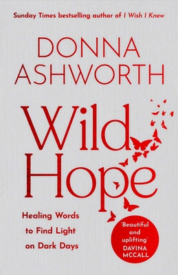 Coperta cărții 'Wild Hope - Donna Ashworth'