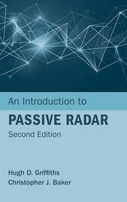 Coperta cărții 'An Introduction to Passive Radar, Second Edition - Hugh D. Griffiths'
