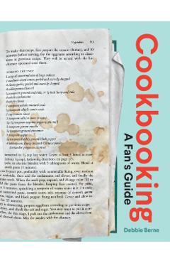 Coperta cărții 'Cookbooking: A Fan's Guide - Debbie Berne'