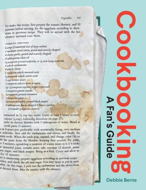 Coperta cărții 'Cookbooking: A Fan's Guide - Debbie Berne'