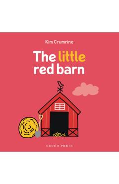 Coperta cărții 'The Little Red Barn - Kim Crumrine'