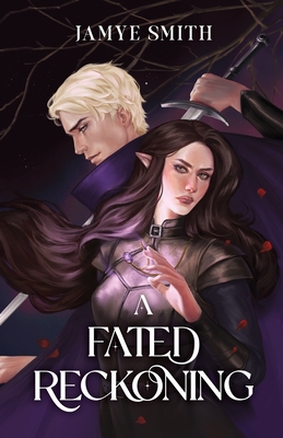 Coperta cărții 'A Fated Reckoning - Jamye Smith'