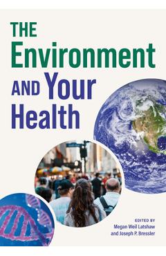 Coperta cărții 'The Environment and Your Health - Megan Weil Latshaw'