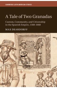 Coperta cărții 'A Tale of Two Granadas - Max Deardorff'