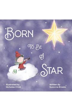 Coperta cărții 'Born To Be A Star - Suzanne Brooks'