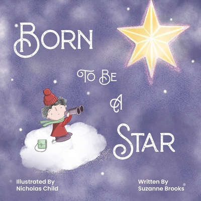 Coperta cărții 'Born To Be A Star - Suzanne Brooks'