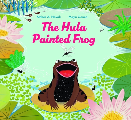 Coperta cărții 'The Hula Painted Frog - Amber A. Novak'